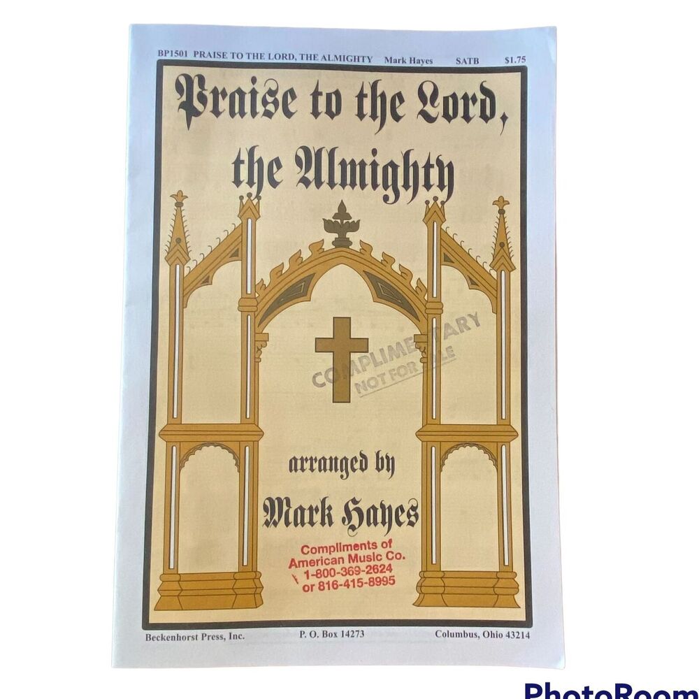 Praise to the Lord the Almighty Sheet Music 1997 Arranged Mark Hanes